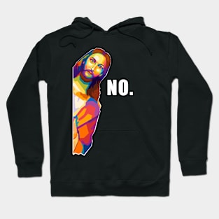 Jesus Meme NO Pop Art Hoodie